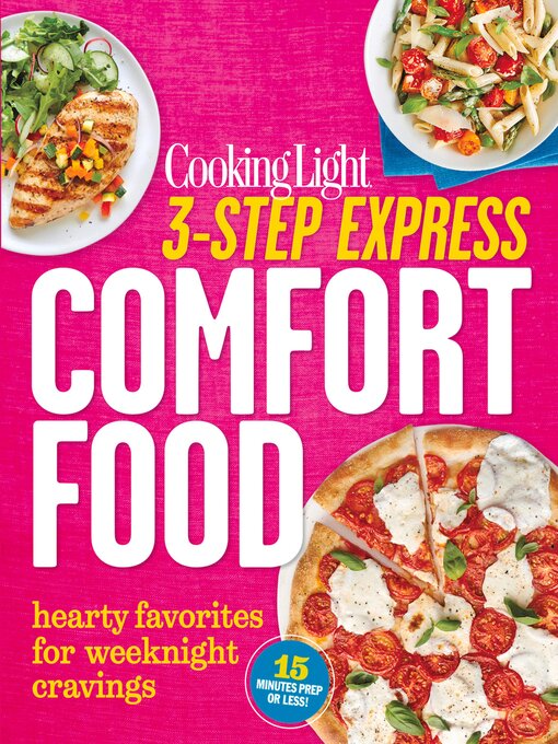 Title details for Cooking Light 3-Step Express by The Editors of Cooking Light - Wait list